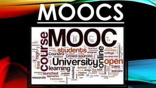 MOOCS

 