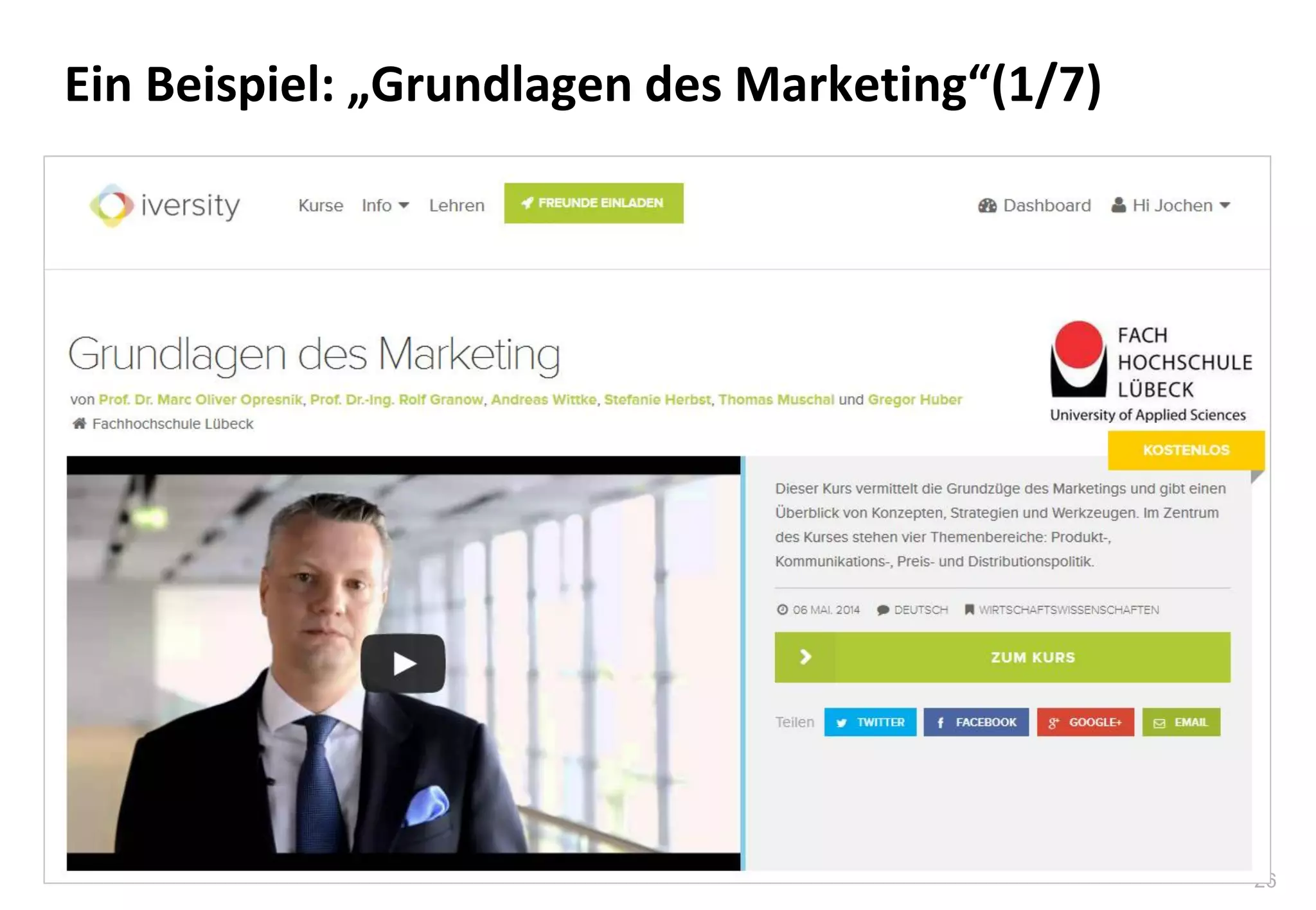 26
Ein Beispiel: „Grundlagen des Marketing“(1/7)
 