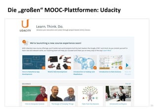 20
Die „großen“ MOOC-Plattformen: Udacity
 