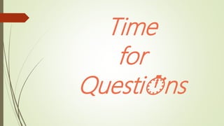 Time
for
Questi⏱️ns
 