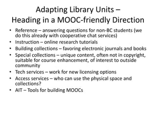 Moo cs and libraries bc faculty day 2014