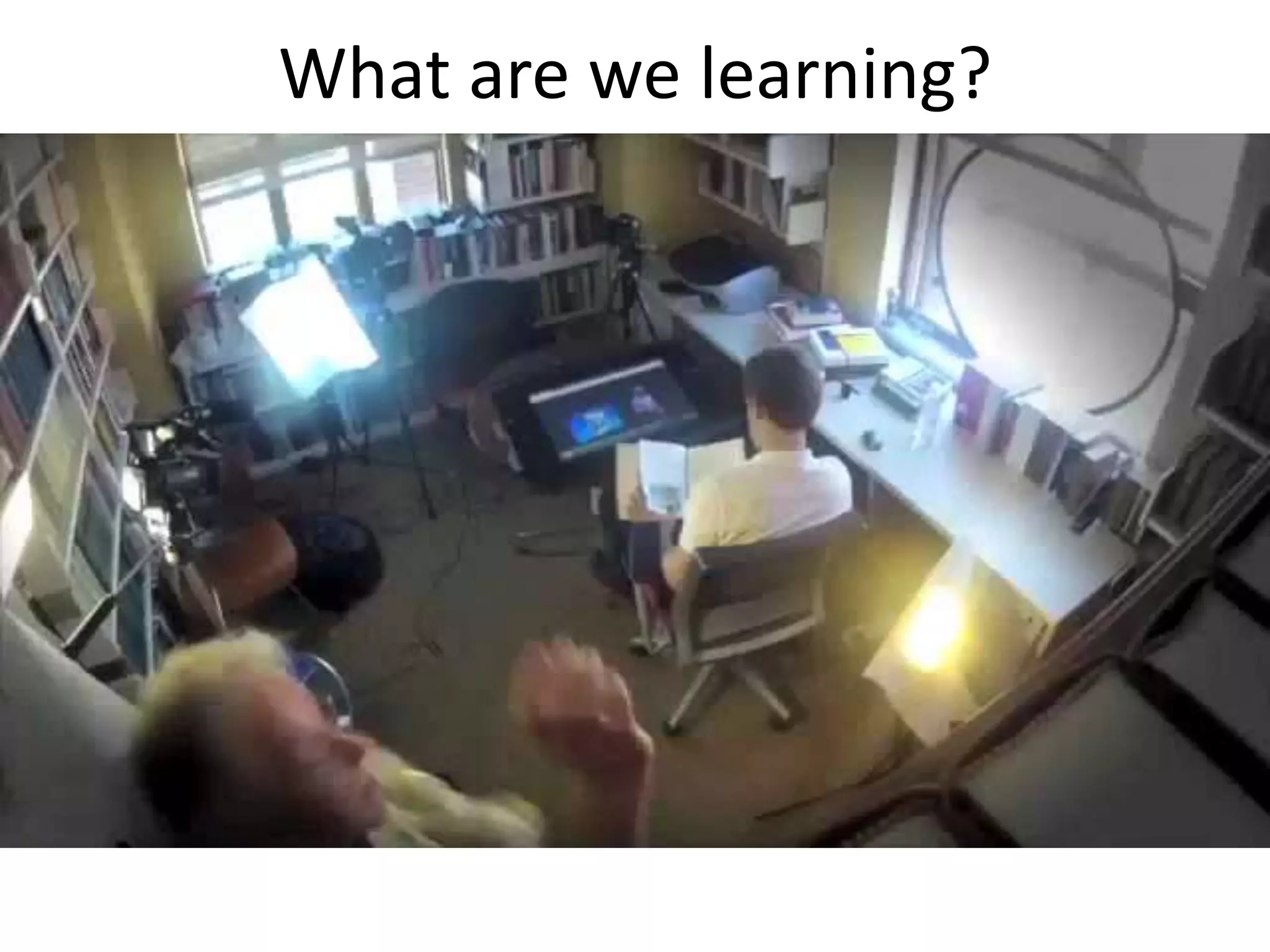 What are we learning?
 