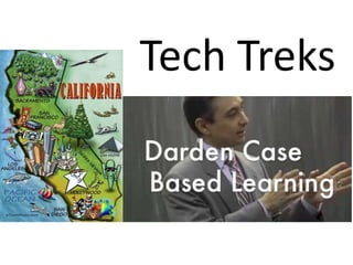 Tech Treks
 