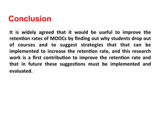 MOOCs Completion Rates and Possible Methods to Improve Retention - A ...
