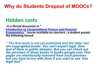 Hidden	
  costs	
  
	
  In	
  a	
  thread	
  discussion	
  in	
  "
Introduc(on	
  to	
  Computa(onal	
  Finance	
  and	
  ...