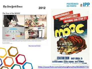 Moocs: Desafios e Oportunidades
