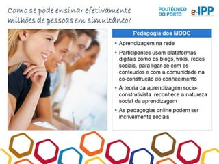 Moocs: Desafios e Oportunidades