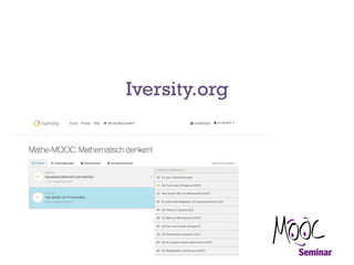 Iversity.org

 