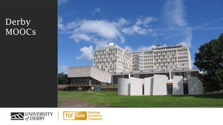 Derby
MOOCs