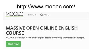 http://www.mooec.com/ 
 