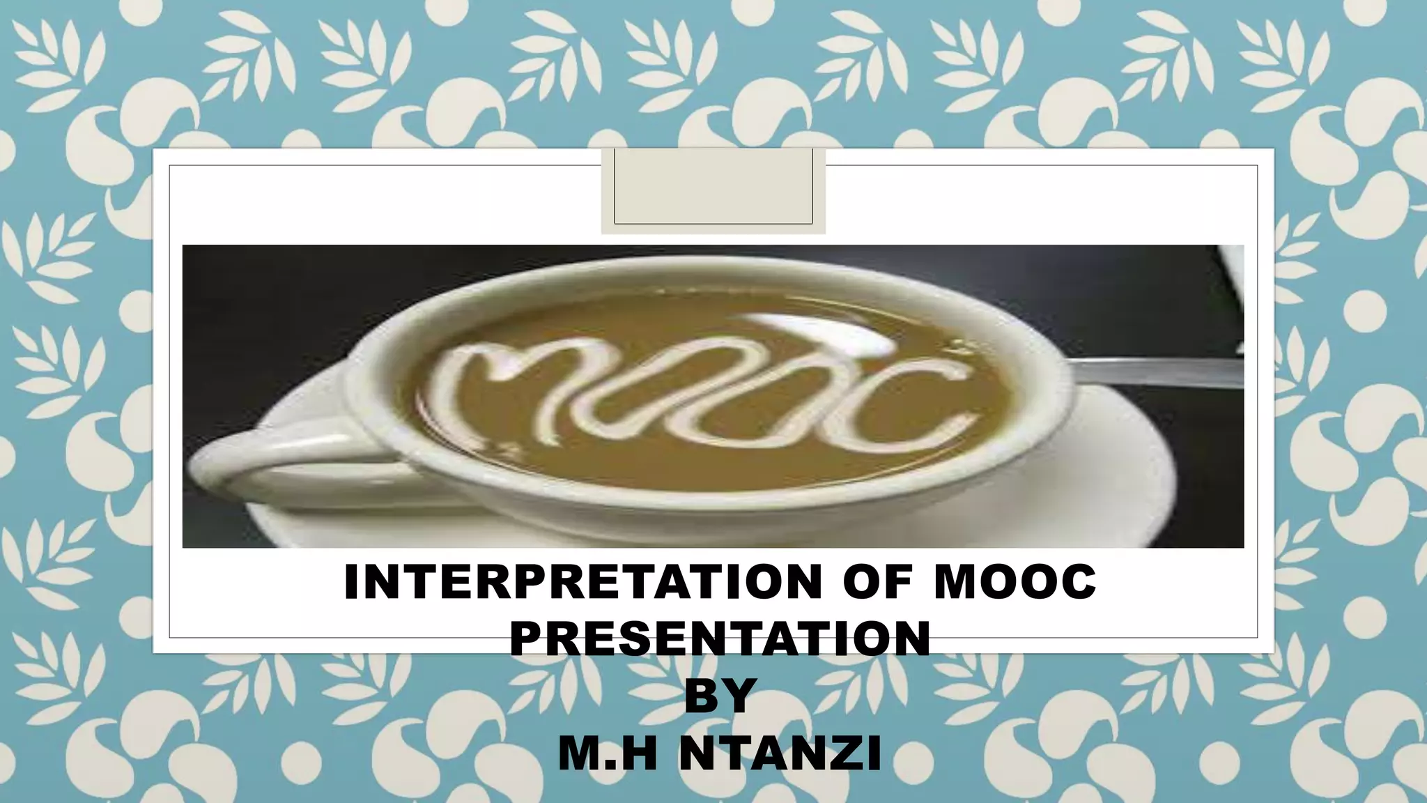MOOC PRESENTATION | PPTX