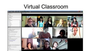 Virtual Classroom 
 