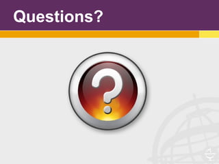 Questions?
 