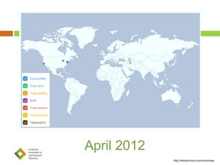 April 2012
http://edutechnica.com/moocmap
 
