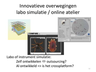 Sterke MOOC interacties kiezen
• Peer samenwerking / groepswerk. Hoe ga je groepen verdelen? Onderzoek
naar mixen van groepen bestaande uit internationale deelnemers
(Rienties, Alcott & Jindal-Snape, 2013): deel ervaringen (vb cases, problem
based leren, collaboratief leren – interessante paper)
• Peer assessment review (test technologie, rubrics, aantal)
• Asynchrone en synchrone momenten (meerwaarde begrijpen), bv:
– Reflectie => asynchroon
– Flipped learning / classroom gebruiken vóór synchrone momenten/discussies
57
 
