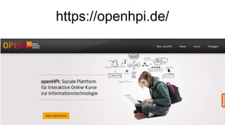 https://openhpi.de/
 