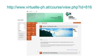 http://www.virtuelle-ph.at/course/view.php?id=816
 