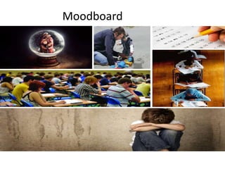 Moodboard 

