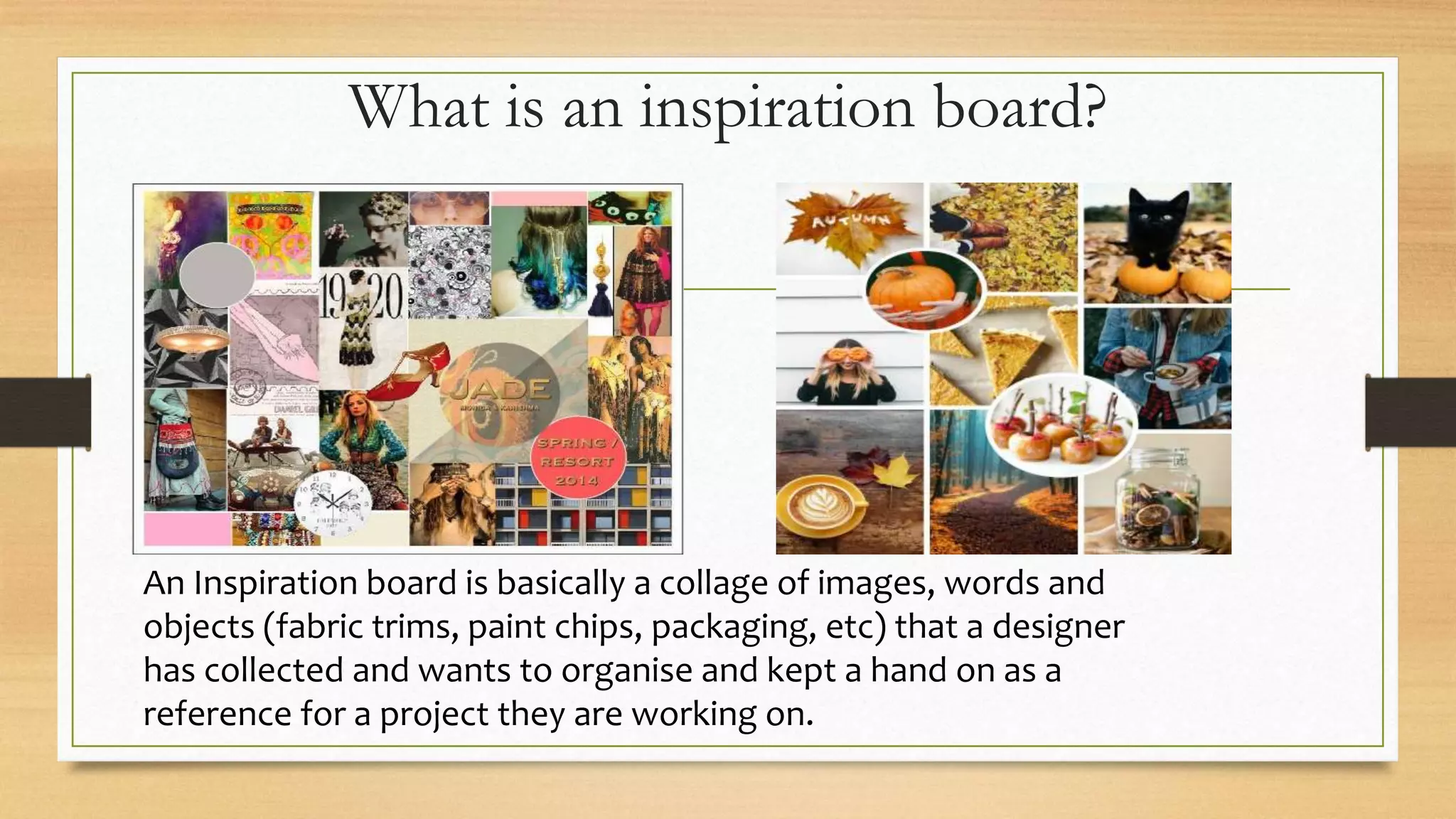 Mood board and inspiration board PPT