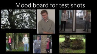 Mood board for test shots 

