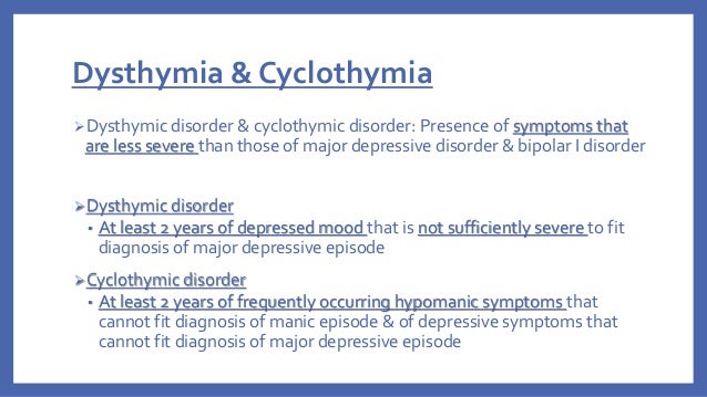 dysthymic disorder คือ signs