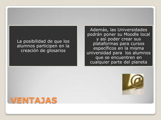 VENTAJAS