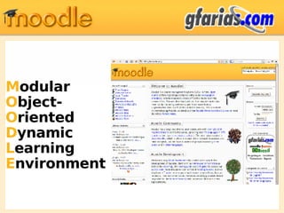 M odular O bject- O riented D ynamic L earning E nvironment 