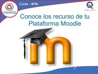 Conoce los recurso de tu Plataforma Moodle 
