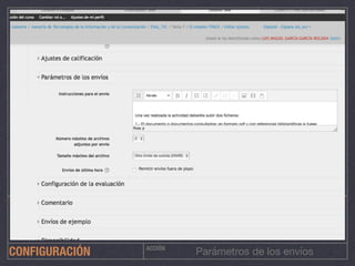 ACCIÓN
Parámetros de los envíosCONFIGURACIÓN
 