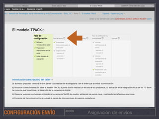 ACCIÓN
Asignación de envíosCONFIGURACIÓN ENVÍO
 