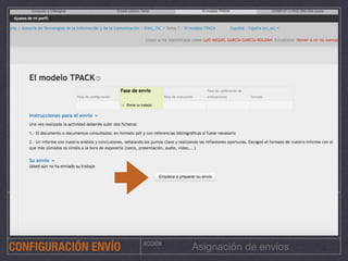 ACCIÓN
Asignación de envíosCONFIGURACIÓN ENVÍO
 