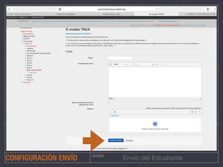 ACCIÓN
Envío del EstudianteCONFIGURACIÓN ENVÍO
 