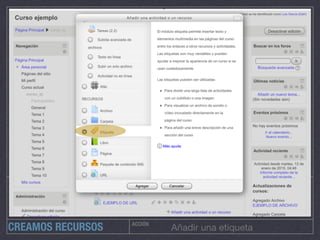 ACCIÓN
Añadir una etiquetaCREAMOS RECURSOS
 