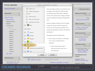 ACCIÓN
Añadir una página webCREAMOS RECURSOS
 