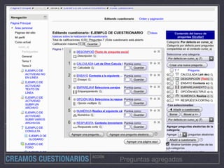ACCIÓN
Preguntas agregadasCREAMOS CUESTIONARIOS
 