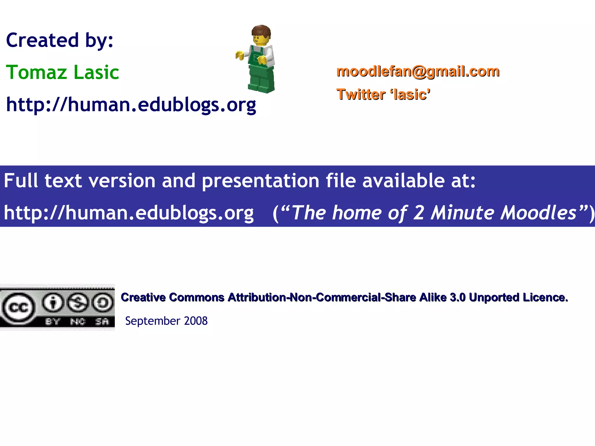 is   FREE  for anyone to download, use, share and improve. Its developers remain committed to the  Open Source Initiative Members of the worldwide community of Moodle users share, help each other, teach with, collaborate, translate and develop features of Moodle every single day. Join us at http://moodle.org 