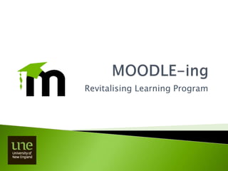 Revitalising Learning Program
 