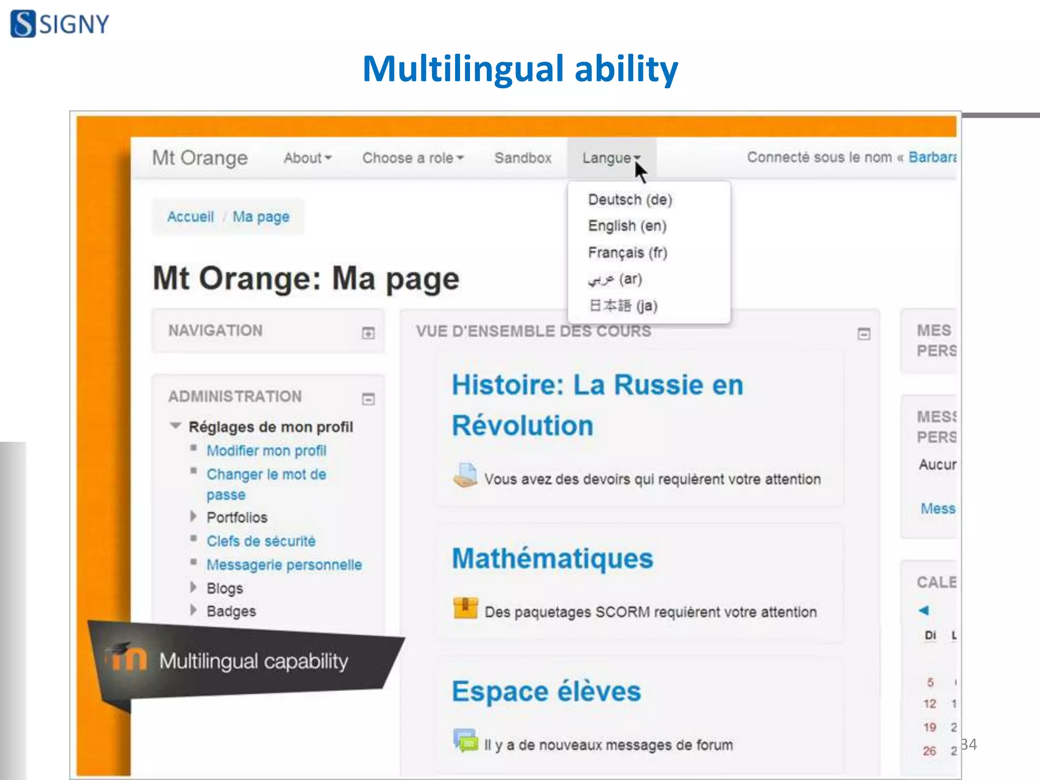 Multilingual ability
34
 