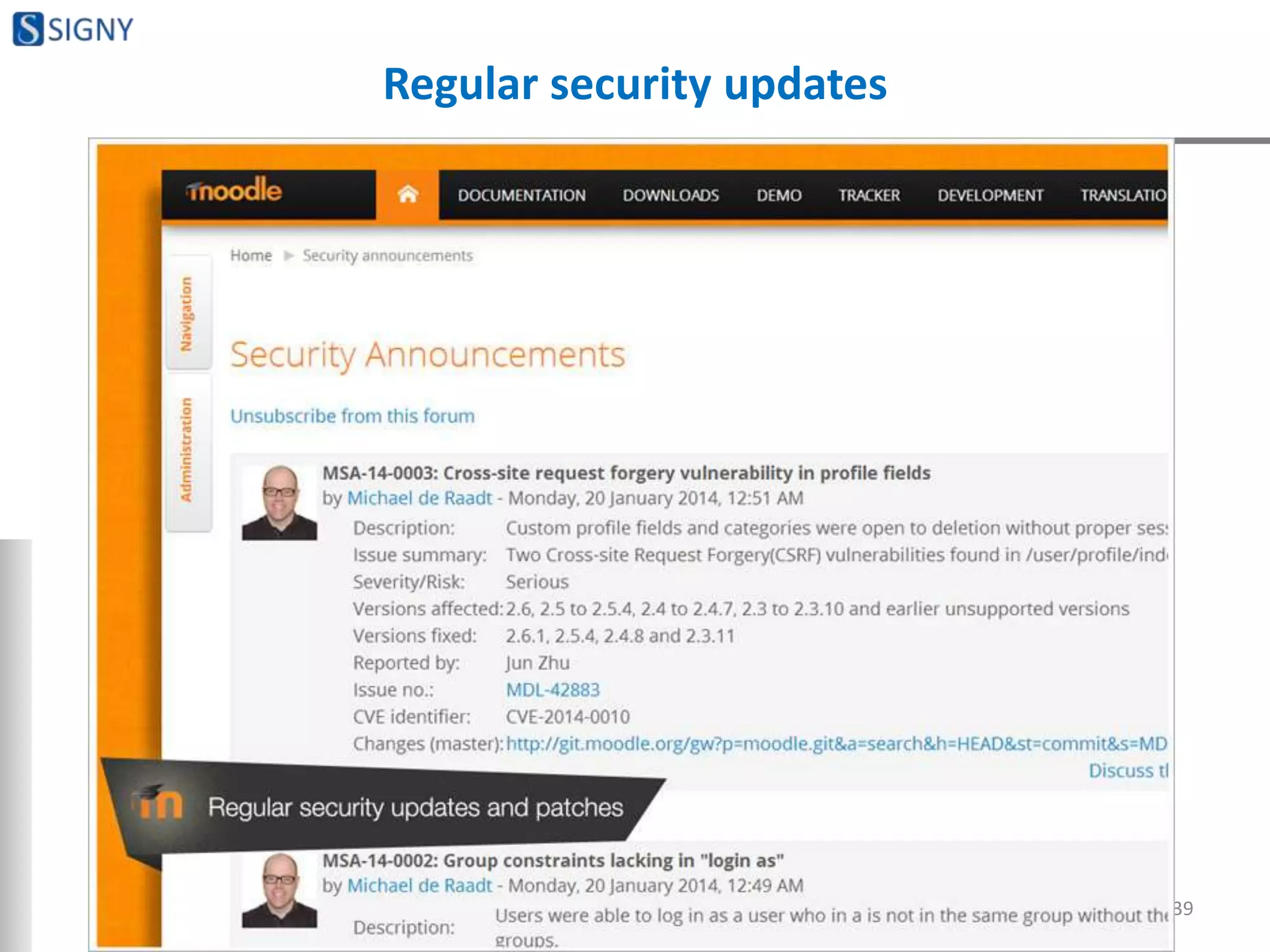 Regular security updates
39
 