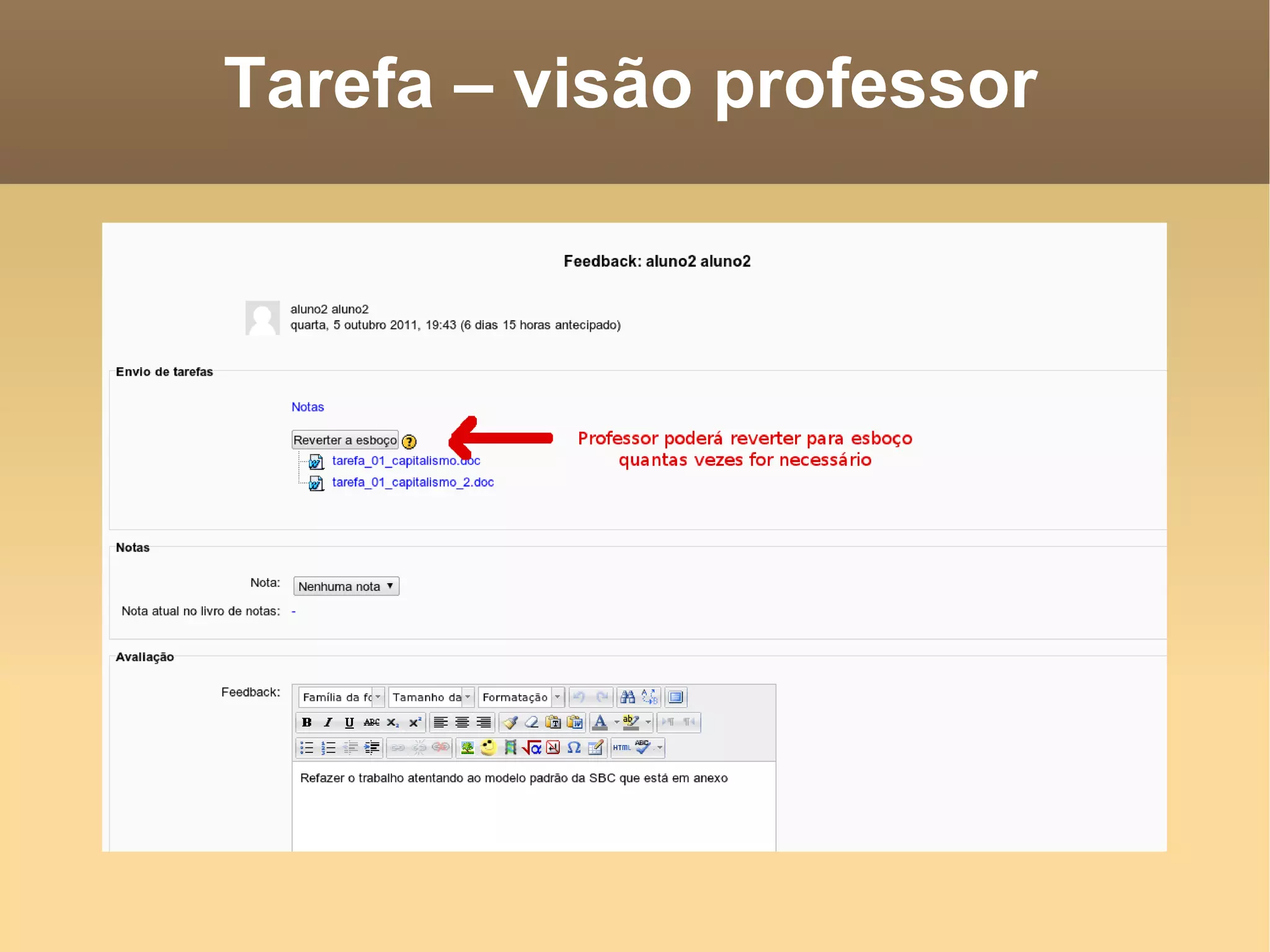 Tarefa – visão professor 