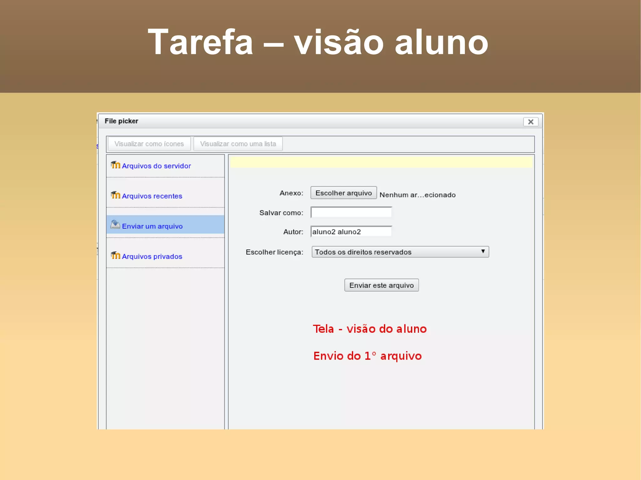 Tarefa – visão aluno 