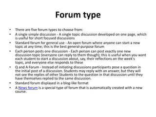Moodle what is-a forum | PPTX