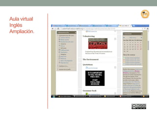 Aula virtual
Inglés
Ampliación.
 