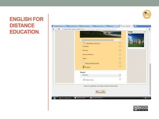 ENGLISH FOR
DISTANCE
EDUCATION.
 