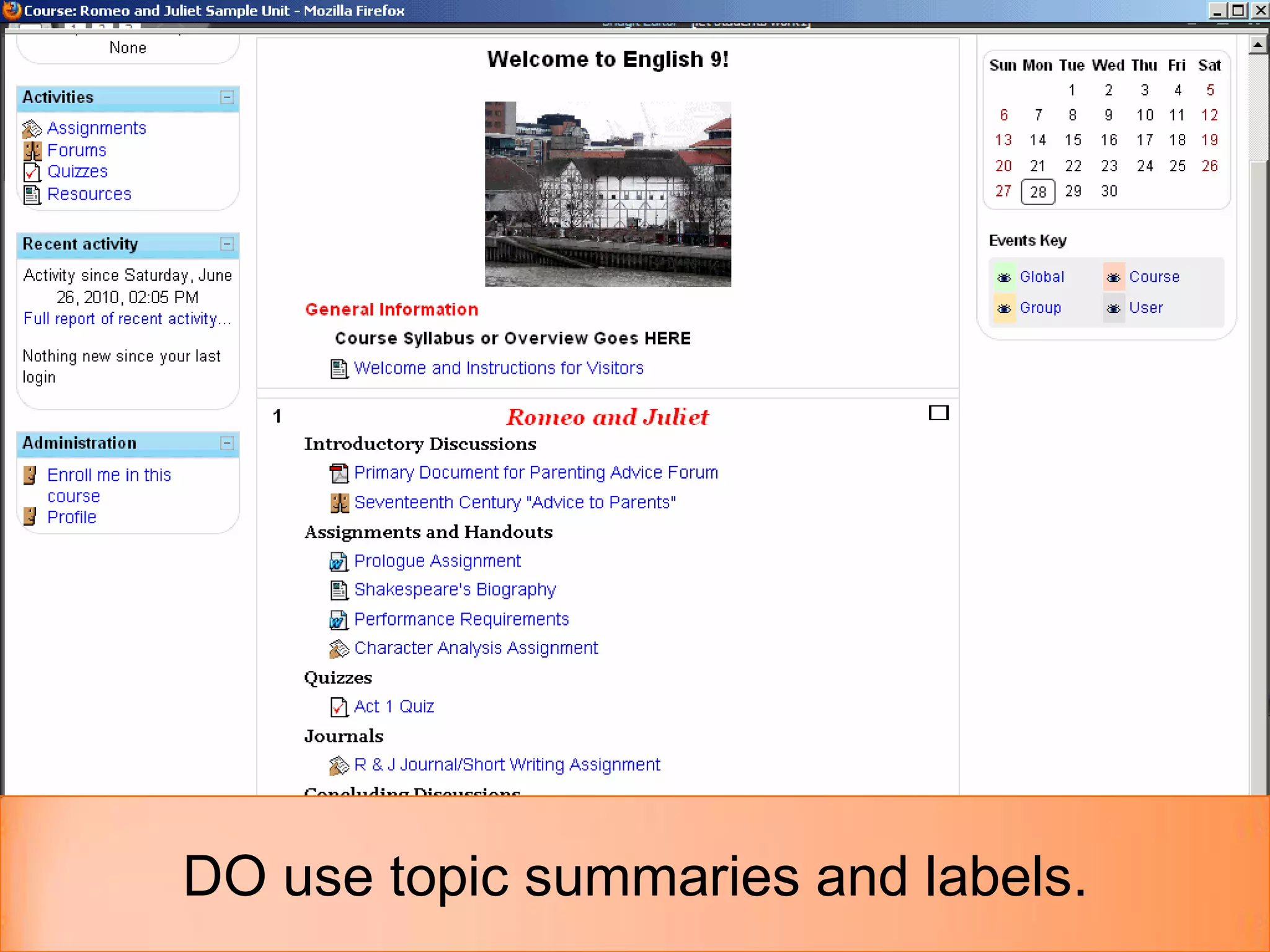 DO use topic summaries and labels.
 