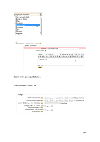 Fechas en los que se puede hacer…



Si es un examen cuando.. etc.




                                    180
 
