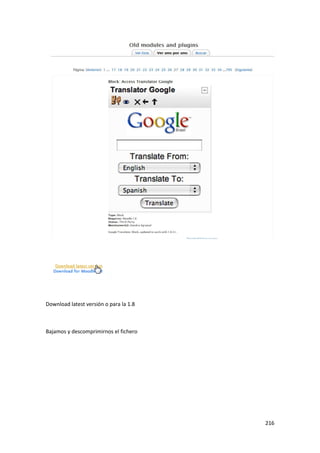Download latest versión o para la 1.8



Bajamos y descomprimirnos el fichero




                                        216
 