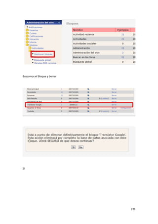 Buscamos el bloque y borrar




SI




                              221
 