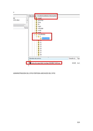 ADMINISTRACION DEL SITIO-PORTADA-ARCHIVOS DEL SITIO




                                                      319
 