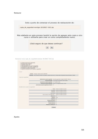 Restaurar




Ajustes




            326
 